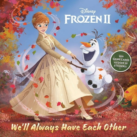 We'll Always Have Each Other (Disney Frozen 2) (Paperback)