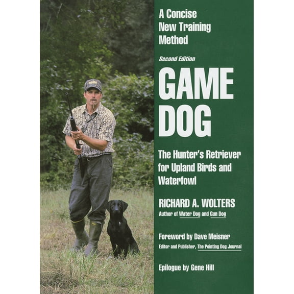 Game Dog: Second Revised Edition, (Hardcover)