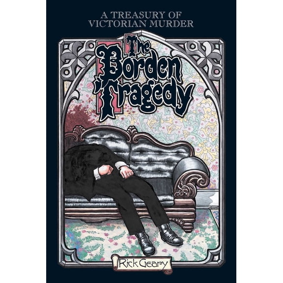 Treasury of Victorian Murder Borden Tragedy, (Paperback)
