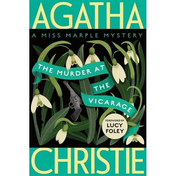Miss Marple Mysteries The Murder at the Vicarage: A Miss Marple Mystery, Book 1, (Paperback)