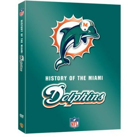 NFL: History Of The Miami Dolphins