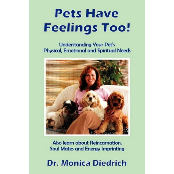 Pets Have Feelings Too!, (Paperback)