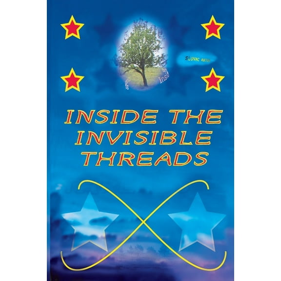 Inside the invisible threads, (Paperback)