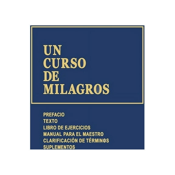 Un Curso de Milagros by Foundation for Inner Peace (Paperback)
