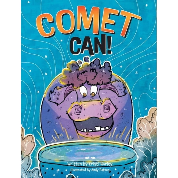 Comet Can!, (Hardcover)