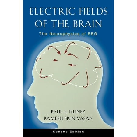 UPC: 9780195050387 | Electric Fields of the Brain: The Neurophysics of Eeg (Hardcover)