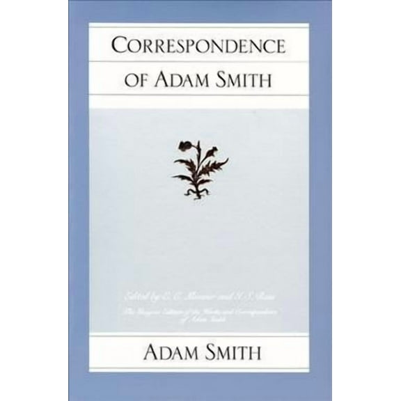 CORRESPONDENCE OF ADAM SMITH (Paperback)
