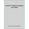 Castles in Medieval England and Wales 0760700540 (Paperback - Used)