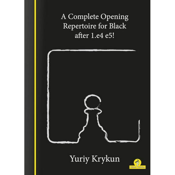 A Complete Opening Repertoire for Black After 1.E4 E5!, (Paperback)