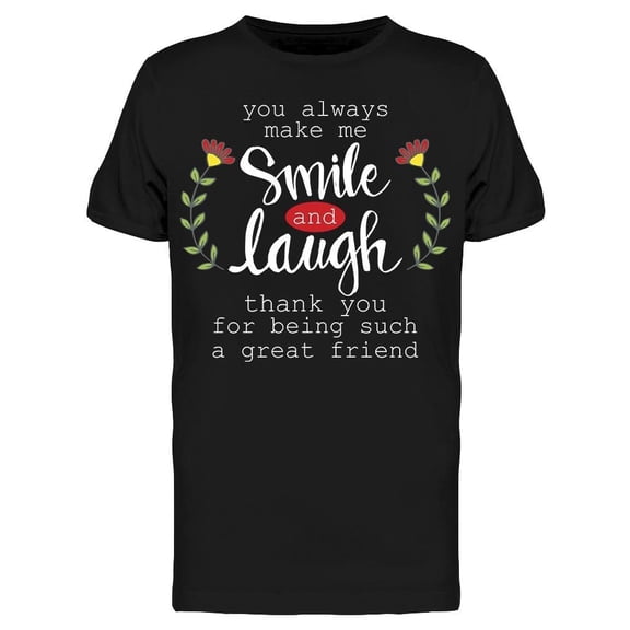 Friendship Smile Thankful Laugh Tee Men's -Image by Shutterstock