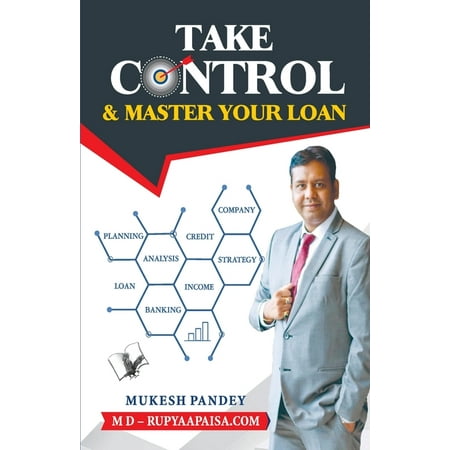 Take Control & Master Your Loan (Paperback)