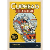 Cuphead LÃo En La Feria / Cuphead in Carnival Chaos, (Hardcover)