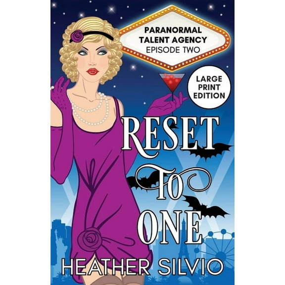 Large Print Paranormal Talent Agency Reset to One: Large Print, Book 2, (Paperback)