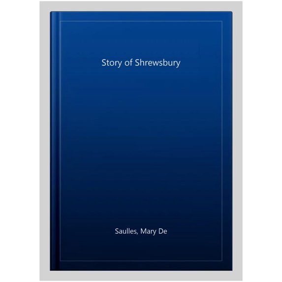 Pre-Owned Story Of Shrewsbury