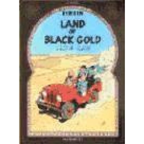 Land of Black Gold (The Adventures of Tintin)