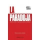 thumbnail image 1 of Libro La Paradoja Tapa Blanda, Autor James C. Hunter, Editorial Empresa Activa, 1 of 2