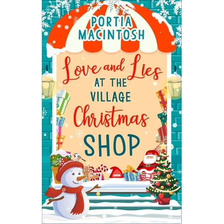 Love and Lies at The Village Christmas Shop -