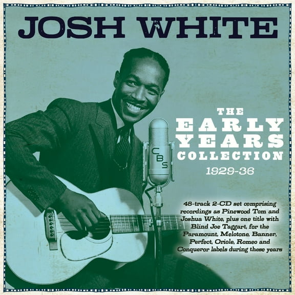 Josh White - The Early Years Collection 1929-36 - Music & Performance - CD