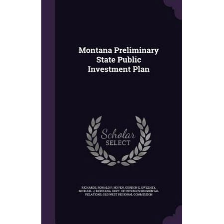 Montana Preliminary State Public Investment Plan