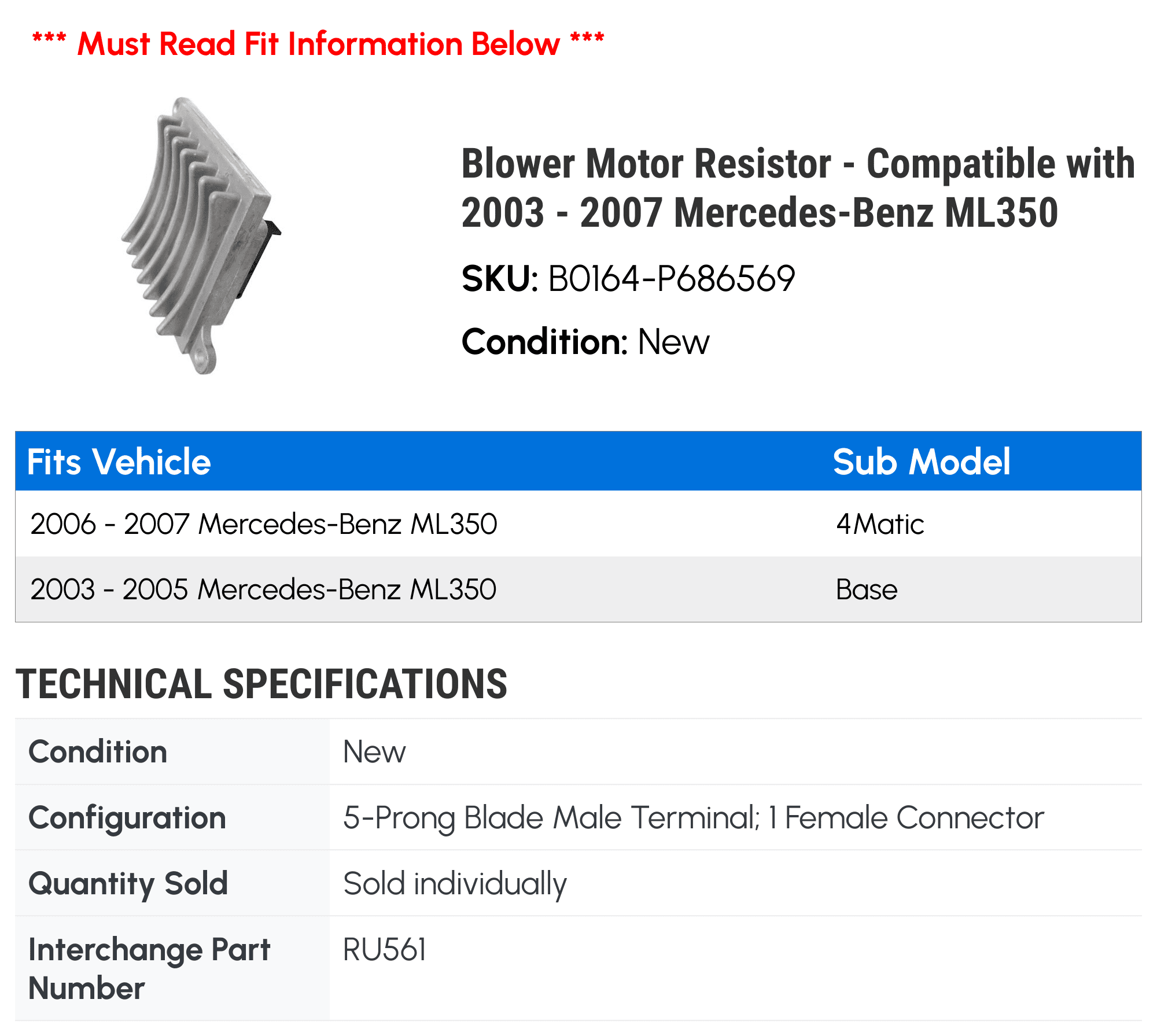 Blower Motor Resistor - Compatible with 2003 - 2007 Mercedes-Benz ML350 2004 2005 2006