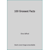 100 Grossest Facts [Paperback - Used]