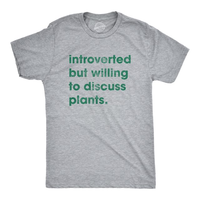 Mens Introverted But Willing to Discuss Plants T Shirt Funny Gardening Tee (Heather Grey) - L