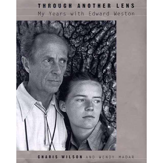 Through Another Lens: My Years With Edward Weston