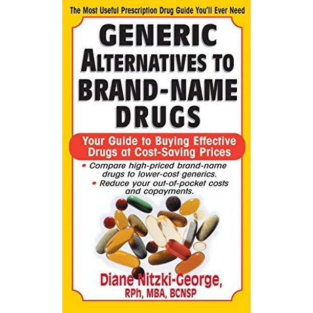 Generic Alternatives to Prescription Drugs Your Guide to Buying