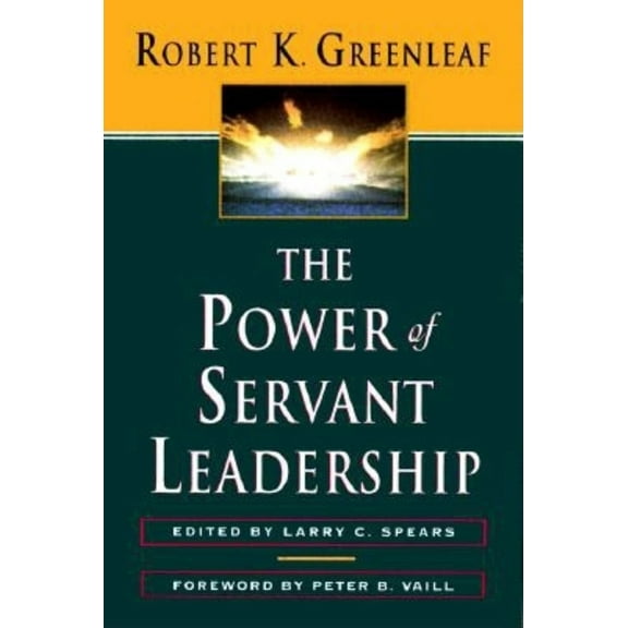 Pre-Owned The Power of Servant-Leadership (Paperback) 1576750353 9781576750353