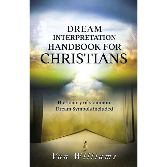 Dream Interpretation Handbook For Christians (Paperback)