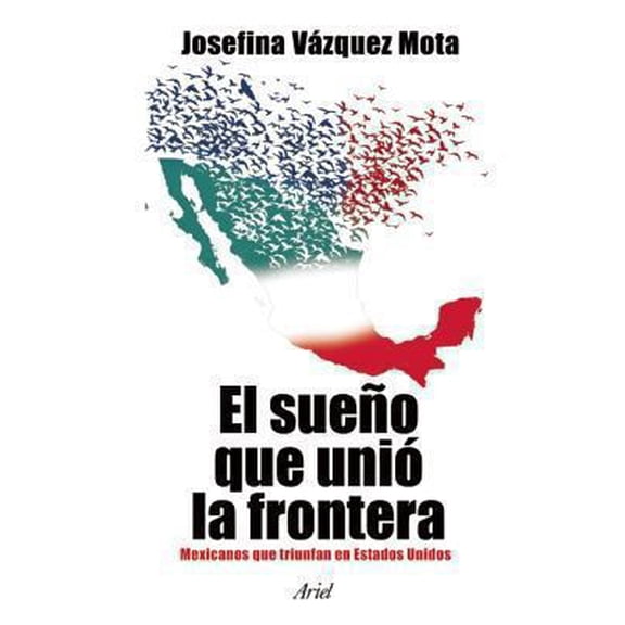 Pre-Owned El sueo que uni la frontera (Spanish Edition) (Paperback) 6079202719 9786079202712