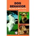 thumbnail image 1 of Pre-Owned Dog Behavior: Why Dogs Do What They Do (Hardcover) 0866228004 9780866228008, 1 of 1