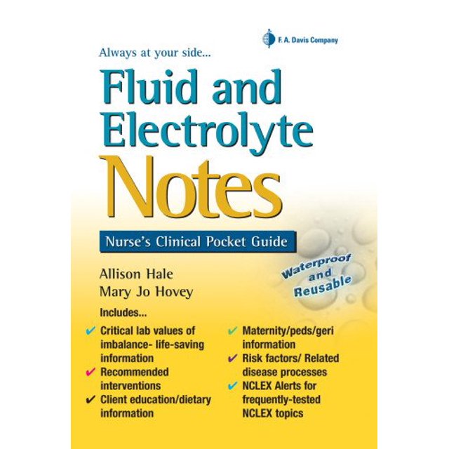 Fluid and Electrolyte Notes: Nurse's Clinical Pocket Guide (Davis's Notes)