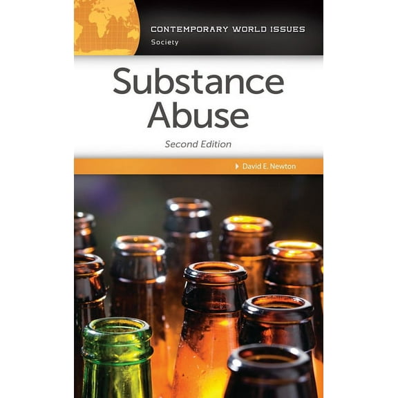 Contemporary World Issues (Hardcover) Substance Abuse: A Reference Handbook, (Hardcover)