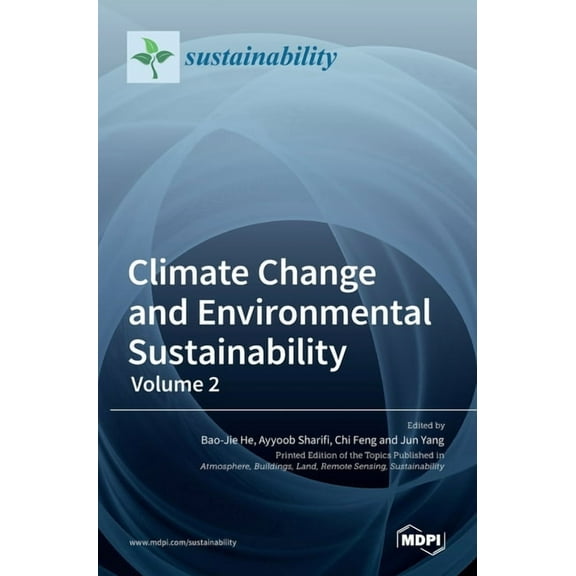 Climate Change and Environmental Sustainability-Volume 2, (Hardcover)