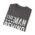 thumbnail image 3 of The Man Behind The Belly New Dad Unisex Garment-Dyed T-shirt, 3 of 4