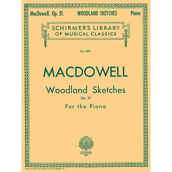 Woodland Sketches, Op. 51: Schirmer Library of Classics Volume 1805 Piano Solo, (Paperback)