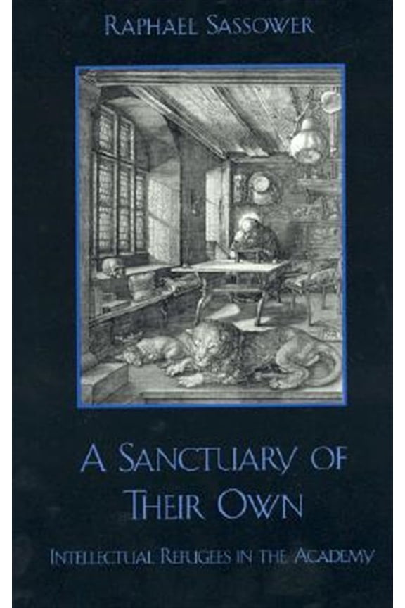 Pre-Owned Critical Perspectives Series: A Book Series Dedicated to Paulo Freire: A Sanctuary of Their Own : Intellectual Refugees in the Academy (Paperback)