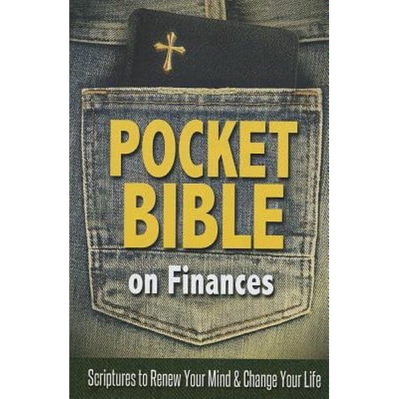 Pre-Owned Pocket Bible on Finances: Scriptures to Renew Your Mind and Change Your Life (Paperback) 1606836811 9781606836811