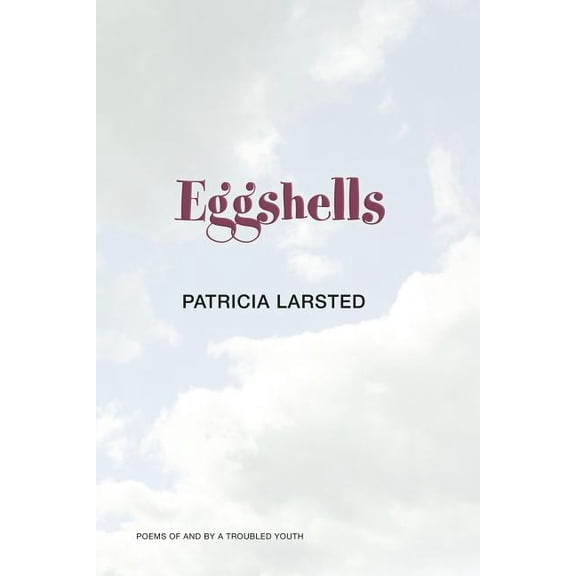 Eggshells (Paperback)