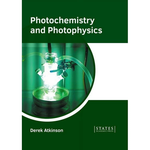 Photochemistry and Photophysics, (Hardcover)