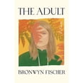 thumbnail image 1 of Pre-Owned The Adult (Hardcover) 1643752723 9781643752723, 1 of 1
