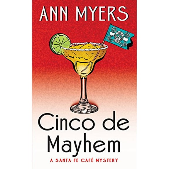 Pre-Owned Cinco de Mayhem: A Santa Fe Cafe Mystery, 9780062382290, 0062382292, Paperback,
