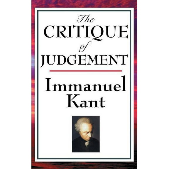 The Critique of Judgement, (Hardcover)