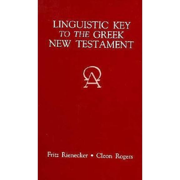 Pre-Owned Linguistic Key to the Greek New Testament (Vinyl Bound) 031032050X 9780310320500