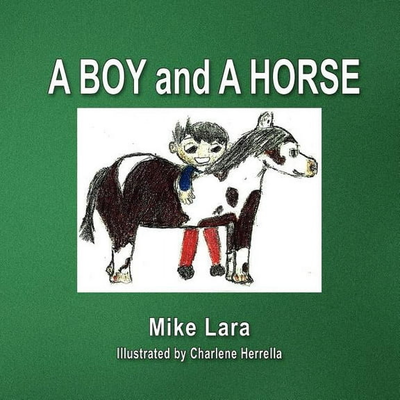 A Boy And A Horse, (Paperback)