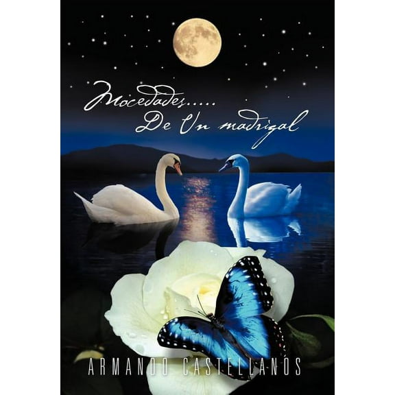 Mocedades..... de Un Madrigal (Hardcover)