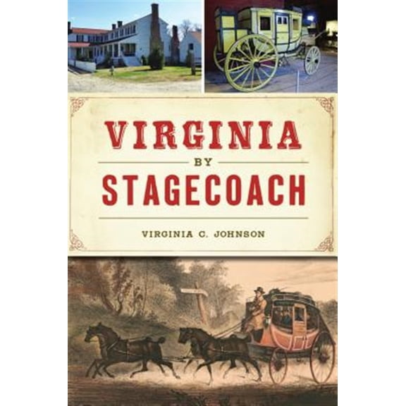 Pre-Owned Virginia by Stagecoach (Paperback) 1467141011 9781467141017