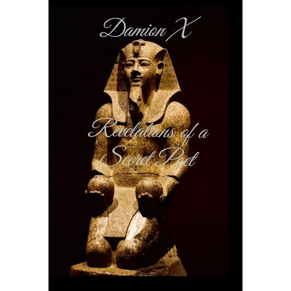 Revelations of A Secret Poet, (Paperback)
