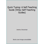 Quick Typing: A Self-Teaching Guide (Wiley Self-Teaching Guides), Used [Paperback]